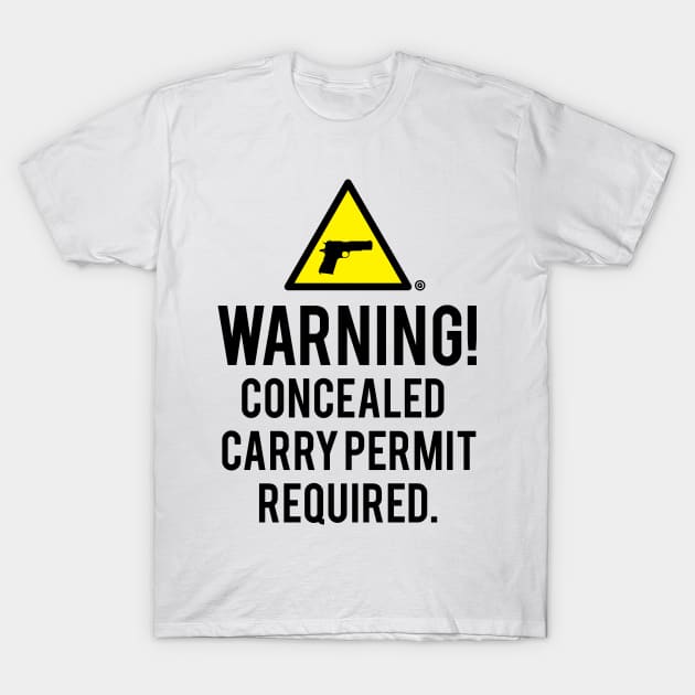 Concealed Carry T-Shirt by 